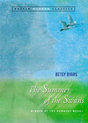 The Summer of the Swans - Byars, Betsy