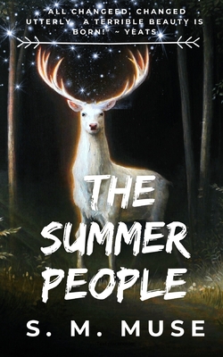 The Summer People: Book Two - Muse, S M M