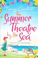 The Summer Theatre by the Sea