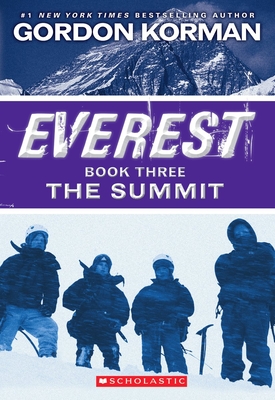 The Summit (Everest, Book 3) - Korman, Gordon