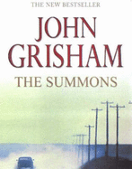 The Summons - Grisham, John, and Mann, Terrance (Read by)