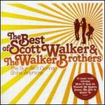 The Sun Ain't Gonna Shine Anymore: The Best of Scott Walker & the Walker Brothers - Scott Walker/Walker Brothers