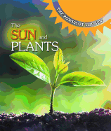 The Sun and Plants