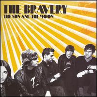 The Sun and the Moon - The Bravery