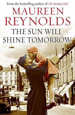 The Sun Will Shine Tomorrow - Reynolds, Maureen