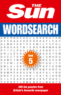 The Sun Wordsearch Book 5: 300 Fun Puzzles from Britain's Favourite Newspaper