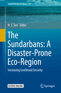 The Sundarbans: A Disaster-Prone Eco-Region: Increasing Livelihood Security