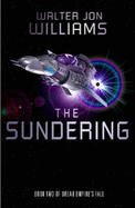 The Sundering - Williams, Walter Jon