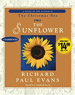 The Sunflower - Evans, Richard Paul, and Scott, Campbell (Read by)