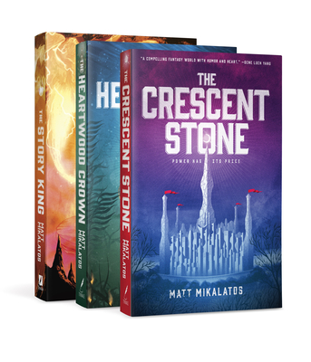 The Sunlit Lands Trilogy: The Crescent Stone / The Heartwood Crown / The Story King - Mikalatos, Matt