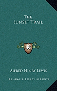 The Sunset Trail