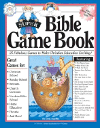 The Super Bible Game Book - Standke, Linda