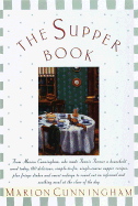 The Supper Book - Cunningham, Marion