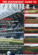 The Supporters' Guide to Premier and Football League Clubs