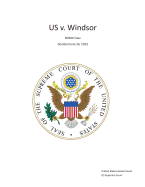 The Supreme Court Decision United States V. Windsor - Doma Case - Decided June 26, 2013