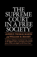 The Supreme Court in a Free Society