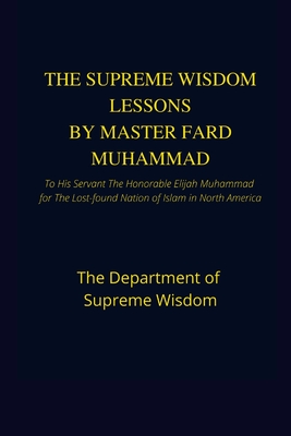 The Supreme Wisdom Lessons by Master Fard Muhammad - Supreme Wisdom, The Department of