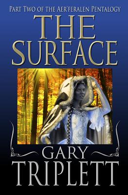 The Surface - Triplett, Gary