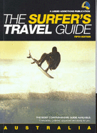 The Surfer's Travel Guide Australia - Rennie, Chris