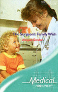 The Surgeon's Family Wish - Gordon, Abigail