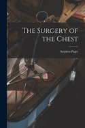 The Surgery of the Chest