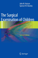 The Surgical Examination of Children