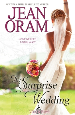 The Surprise Wedding - Oram, Jean