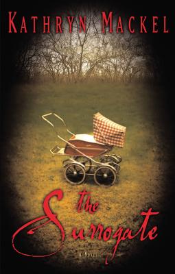 The Surrogate - Mackel, Kathryn