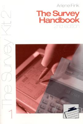 The Survey Handbook - Fink, Arlene G