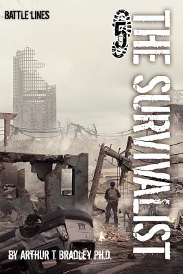 The Survivalist (Battle Lines) - Bradley, Arthur T