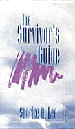 The Survivors Guide