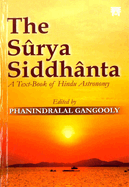 The Surya Siddhanta: A Text-Book of Hindu-Astronomy