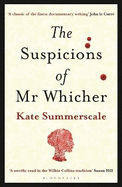 The Suspicions of Mr. Whicher: or The Murder at Road Hill House