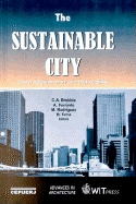 The Sustainable City: Urban Regeneration and Sustainability - Brebbia, C A