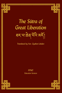 The Sutra of Great Liberation