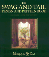 The Swag and Tail Design and Pattern Book