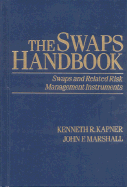 The Swaps Handbook: Swaps and Related Risk Management Instruments