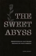 The Sweet Abyss