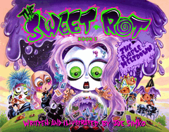The Sweet Rot, Book 3: The Purple Meltdown