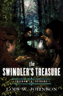 The Swindler's Treasure: Volume 4