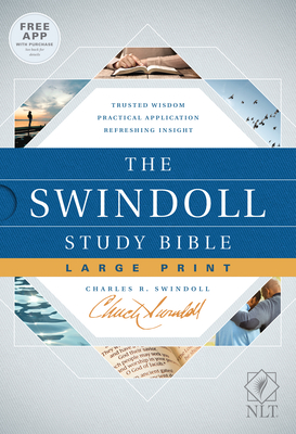 The Swindoll Study Bible NLT, Large Print - Tyndale, and Swindoll, Charles R. (Contributions by)