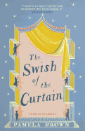 The Swish of the Curtain: Book 1