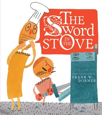 The Sword in the Stove - 