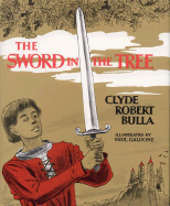 The Sword in the Tree - Bulla, Clyde Robert