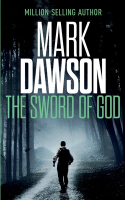 The Sword of God - Dawson, Mark