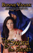 The Sword & the Sheath - Vanak, Bonnie