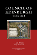 The Synod of Edinburgh: 1445 AD