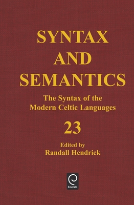 The Syntax of the Modern Celtic Languages - Hendrick, Randall