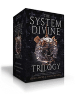 The System Divine Trilogy: Sky Without Stars; Between Burning Worlds; Suns Will Rise