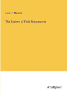 The System of Field Manceuvres